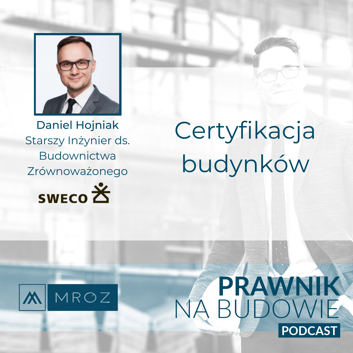Daniel Hojniak – certyfikacja budynków #191